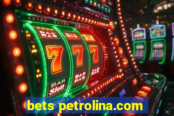 bets petrolina.com